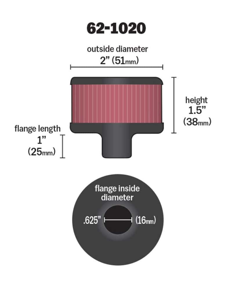 K&N Engineering — K&N Steel Base Crankcase Vent Filter .625in Vent OD x 2in OD x 1.5in Height
Vent Air Filter/Brea
Vent Air Filter - view 11