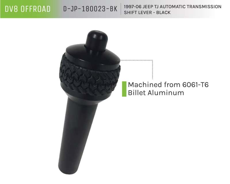 DV8 Offroad — DV8 Offroad 1997-06 Jeep TJ Auto Shift Lever Black
Shift Knob - view 2