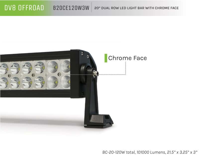 DV8 Offroad — DV8 Offroad Chrome Series 20in Light Bar 120W Flood/Spot 3W LED
LED Light Bar - view 6