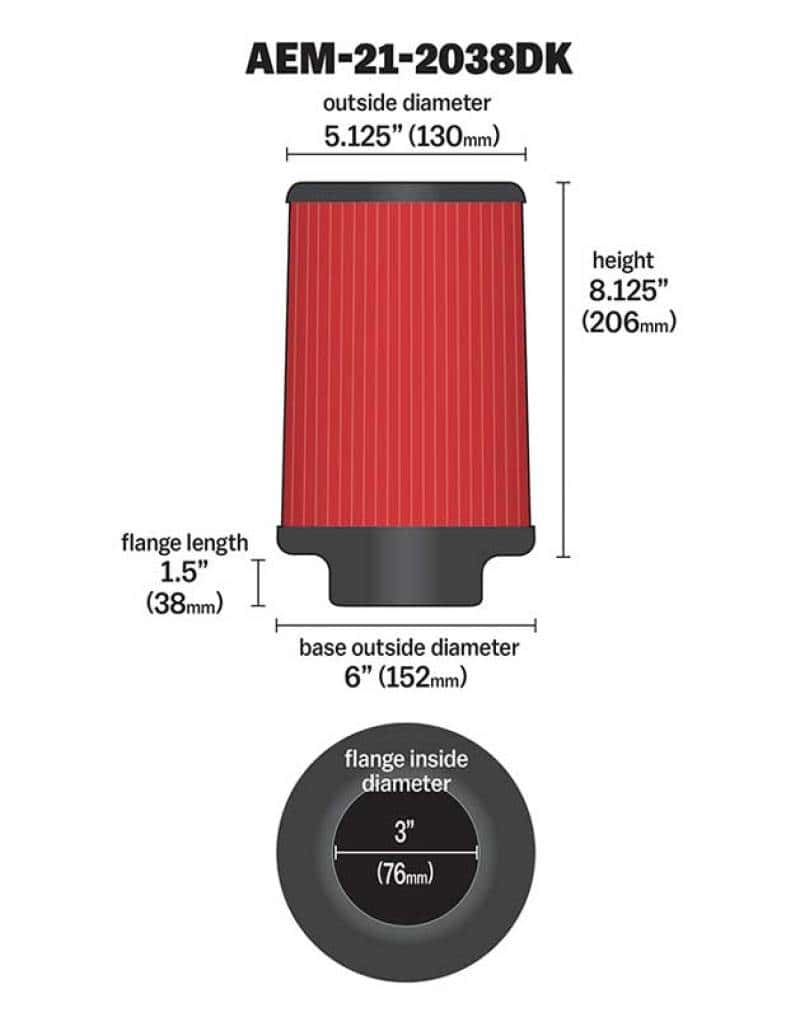 AEM Induction — AEM 3 in Short Neck 8 in Element Filter
AEM DryFlow Air Filt
Air Filter - view 4