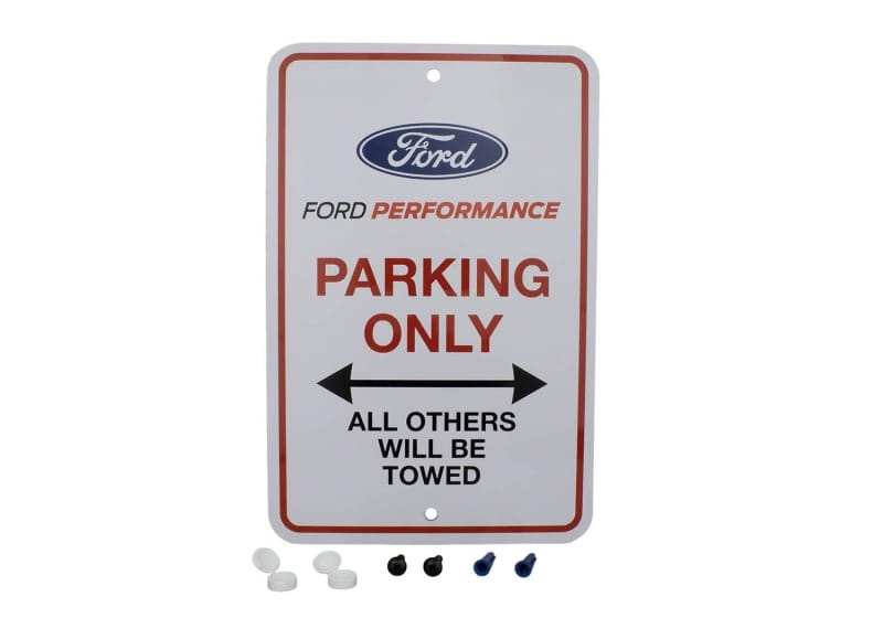 Ford Racing — Ford Racing Ford Performance Parking Only Sign
Sign