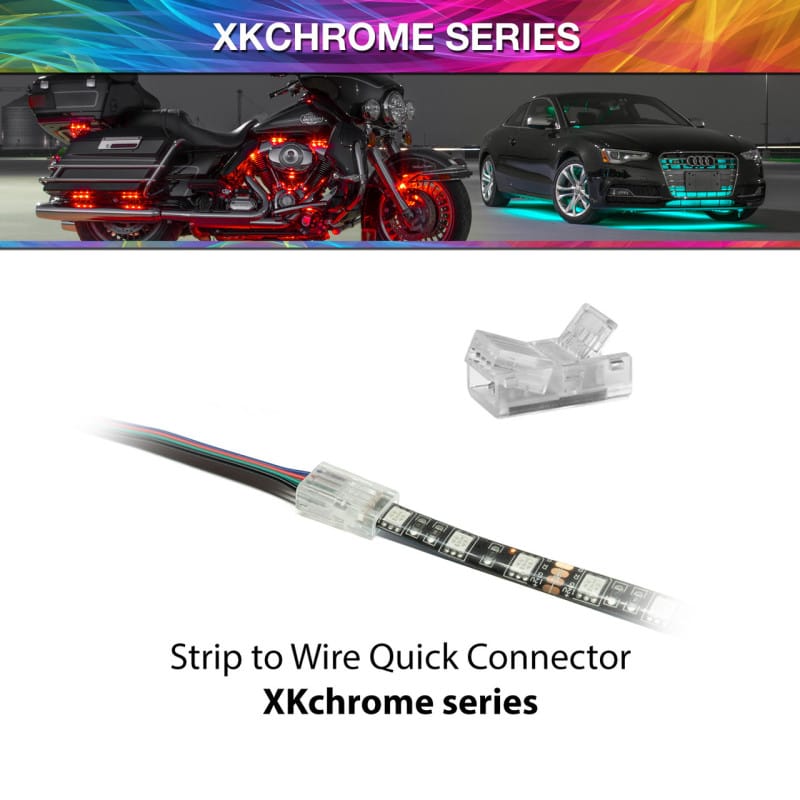 XKGLOW — XK Glow 4 Pin Quick Connector- Strip to Wire XKchrome