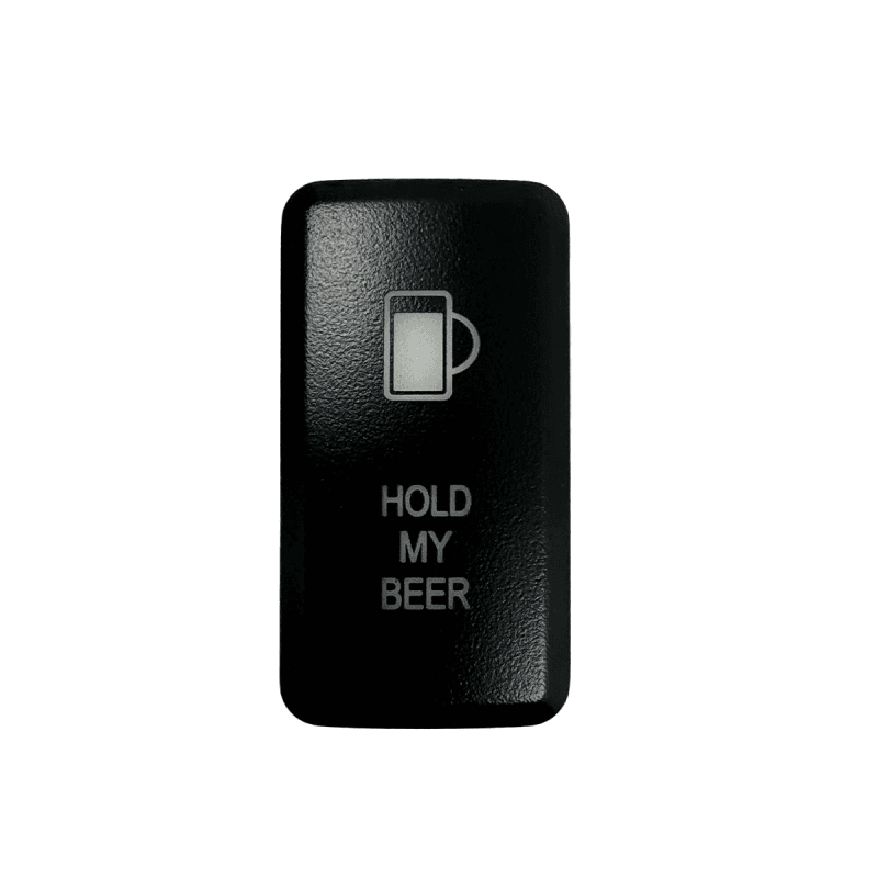 Cali Raised LED — Cali Raised Tall Style Toyota Oem Style Hold My Beer Switch